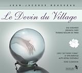 Jean-Jacques Rousseau: Le Devin du Village