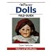 Warman's Dolls Field Guide: Values And Identification
