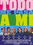 Todo me pasa a mí (aka Everything Happens to Me)