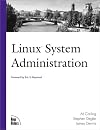 Linux System Administration (The Landmark Series)
