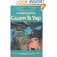 Lonely Planet Diving and Snorkeling Guam and Yap (Diving and Snorkeling Guides) by Tim Rock