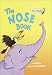 The Nose Book (Beginner Books(R))
