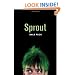 Sprout