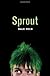 Sprout