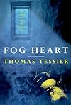 Fog Heart