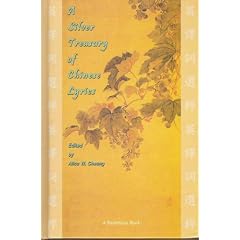 A Silver Treasury of Chinese Lyrics