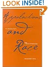 Appalachians and Race: The Mountain South from Slavery to Segregation