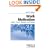 Work Motivation: History, Theory, Research, and Practice (Foundations for Organizational Science)