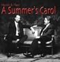 A Summer's Carol