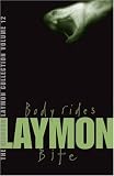 The Richard Laymon Collection: Body Rides and Bite v. 12
