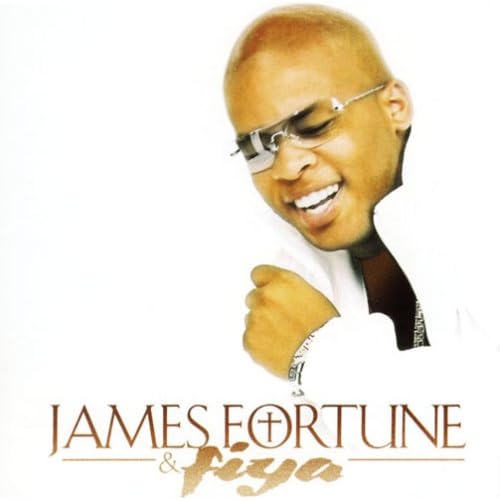 James Fortune & Fiya