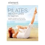 Element: Pilates Weight Loss for Beginners