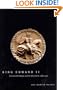 King Edward II: Edward of Caernarfon His Life, His Reign, and Its Aftermath, 1284-1330