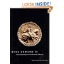 King Edward II: Edward of Caernarfon His Life, His Reign, and Its Aftermath 1284-1330