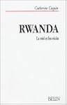 Rwanda le r�el et les r�cits