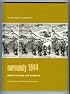 Normandy 1944: Allied Landings and Breakout (Praeger Illustrated Military History)