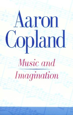 Books: Music and Imagination  The Charles Eliot Norton Lectures 