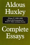 Complete Essays, Vol. 5: 1939-1956