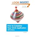 How to Complete Your UCAS Application 2012 entry