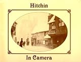 Hitchin in camera : the town and district