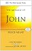 The
Message
of
John:
Here
Is
Your
King
(The
Bible
Speaks
Today)