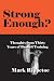 Strong Enough? Thoughts on Thirty Years of Barbell Training