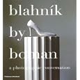 Blahnik by Boman