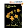 Die Zeit der gelben Rosen: Roman �ber das Guillain-Barr� Syndrom