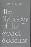 Mythology of the Secret Societies