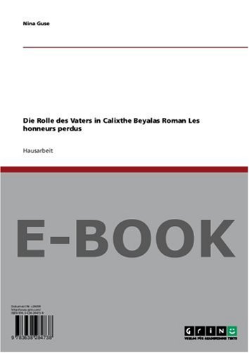 Produkt-Bild: Die Rolle des Vaters in Calixthe Beyalas Roman Les honneurs perdus