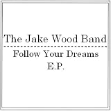 Follow Your Dreams Ep