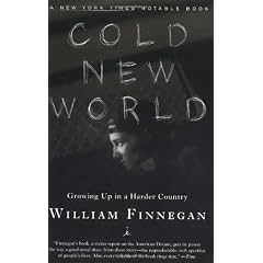 Cold New World: Growing Up in Harder Country