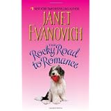 The Rocky Road to Romancepar Janet Evanovich