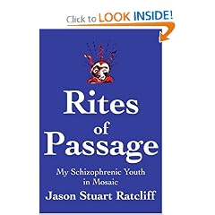 Rites of Passage: My Schizophrenic Youth in Mosaic
