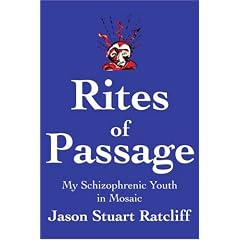 Rites of Passage: My Schizophrenic Youth in Mosaic