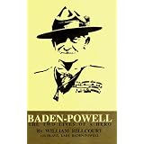 Baden-Powell : The Two Lives of a Hero