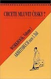 Do You Want to Speak Czech?: Czech for Beginners Bk. 1
