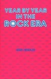 Year by Year in the Rock Era