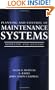 Planning and Control of Maintenance Systems: Modeling and Analysis