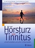 H&ouml;rsturz und Tinnitus - Eberhard Biesinger, Karoline V. Greimel
