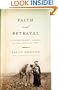 Faith and Betrayal: A Pioneer Woman's Passage in the American West