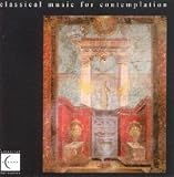 Classical Music For Contemplation