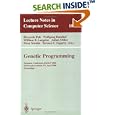 Genetic Programming: European Conference, EuroGP 2000 Edinburgh,... by  Riccardo Poli, Wolfgang Banzhaf, William B. Langdon, and Julian Miller