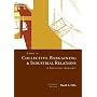 Cases in Collective Bargaining & Industrial Relations