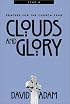 Clouds and Glory: Prayers for the Church Year, Year A