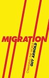 Migration : changing the world