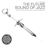 Revue Artistes Divers  / The Futur Sound Of Jazz Vol. 2