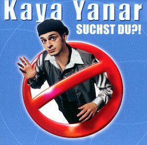 Kaya Yanar - Suchst Du ? - Zortam Music