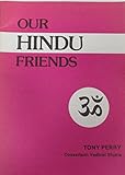 Our Hindu friends