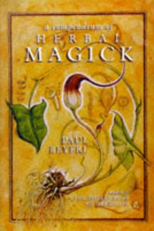A Compendium of Herbal Magick